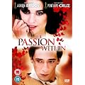 The Passion Within [UK Import]