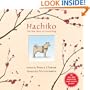 Hachiko: The True Story of a Loyal Dog