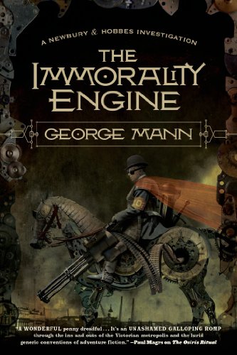 The Immorality Engine (Newbury & Hobbes Book 3)