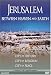 Jerusalem: Between Heaven & Earth