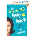 The Irresistible Henry House: A Novel