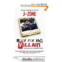 Root for the Villain: Rap, Bull$hit, and a Celebration of Failure