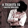 Tribute to Garth Brooks