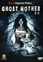 Ghost Mother