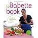 Le Babette book - Ces produits exotiques, j'en fais quoi?