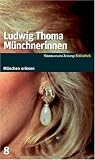Produkt-Bild: M&uuml;nchnerinnen. SZ-M&uuml;nchen Bibliothek