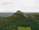 Donovan Wylie: British Watchtowers