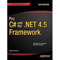 Pro C# and the .net 4.5 Framework