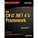 Pro C# and the .Net 4.5 Framework