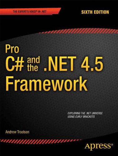 Click for larger image Pro C# and the .NET 4.5 Framework (Professional Apress)