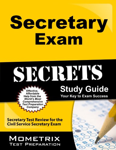 Secretary Exam Secrets Study Guide: Secretary Test Review for the Civil Service Secretary Exam (Mometrix Test Preparation)