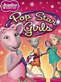 Angelina Ballerina: Pop Star Girls