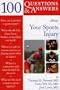 100 Q&A About Your Sports Injury (100 Questions & Answers about . . .)