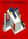 L'Architecture moderne : Une histoire critique