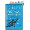 The Rise of the Iron Moon