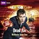 Doctor Who: Dead Air
