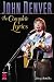 John Denver: The Complete Lyrics