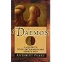 The Daemon: A Guide to Your Extraordinary Secret Self