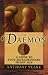 The Daemon: A Guide to Your Extraordinary Secret Self