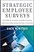 Strategic Employee Surveys