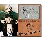 Dewey, Cheatum & Howe Tin Sign , 16x13