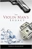 The Violin Man's Legacy