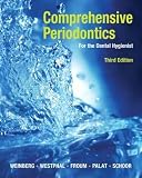 Comprehensive Periodontics for the Dental Hygienist[ COMPREHENSIVE PERIODONTICS FOR THE DENTAL HYGIENIST ] by Weinberg, Mea A. (Author) Mar-01-09[ Paperback ]