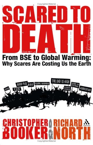 Buy Scared to Death: From BSE to Global Warming: Why Scares are Costing Us the Earth online at Discounted New and Used prices. Delivered to your door with City Travel Guides.com