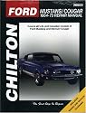 Ford: Mustang/Cougar 1964-73 (Chilton Automotive Books)