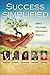 Success Simplified with Ian & Tonya Fitzpatrick, Stephen Covey and others (Pay It Forward and support worthy charities with each purchase)
