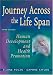 511OxAFAFeL._SL75_ - Journey Across the Life Span: Human Development and Health Promotion - 