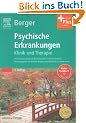 Psychische Erkrankungen: Klinik und Therapie - inkl. Online-Version - mit Zugang zum Elsevier-Portal