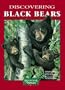 Discovering Black Bears, Mom's Choice Awards Recipient