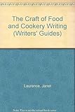 The craft of food and cookery writing