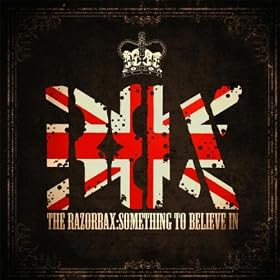 The Razorbax : Something To Believe In [Explicit]
