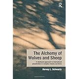 the alchemy of wolves and sheep a relational approach to internalized perpetration in complex trauma survivors