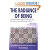 Radiance of Being: Understanding the Grand Integral Vision; Living the Integral Life (Omega Book)