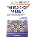 Radiance of Being: Understanding the Grand Integral Vision; Living the Integral Life (Omega Book)