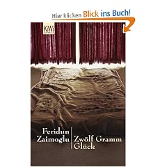 Zw�lf Gramm Gl�ck: Erz�hlungen