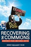 Recovering the commons : democracy, place, and global justice