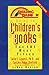 Reading Rainbow Guide to Children's Books: The 101 Best Titles
