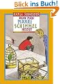 Wenn man M�rri Schimmel heisst. Roman f�r Kinder