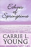 Echoes of Springtime