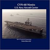 CVN-68 NIMITZ, U.S. Navy Aircraft Carrier