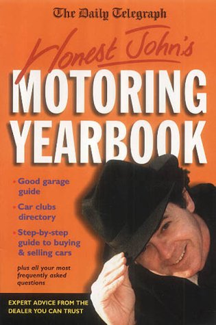 The "Daily Telegraph" Honest John's Motoring Yearbook