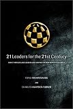 21 Leaders for the 21st Century