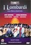 Verdi - I Lombardi / Carreras, Dimitrova, Carroli, Bini, Gavazzeni, La Scala Opera
