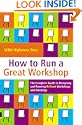 How to Run a Great Workshop