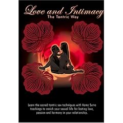 Love and Intimacy - The Tantric Way