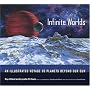 Infinite Worlds: An Illustrated Voyage to Planets beyond Our Sun